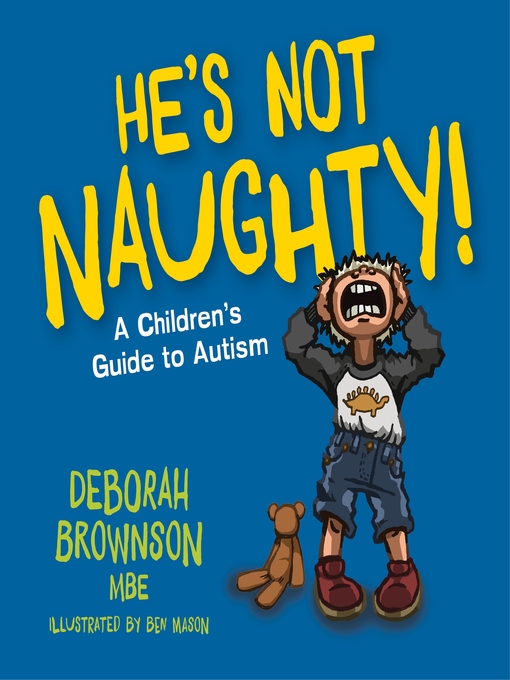 Title details for He's Not Naughty! by Deborah Brownson - Wait list